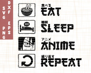 Eat Sleep Anime Repeat SVG