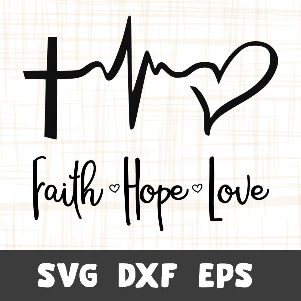 Faith Hope Love SVG SVGUNIQUECREATIVE