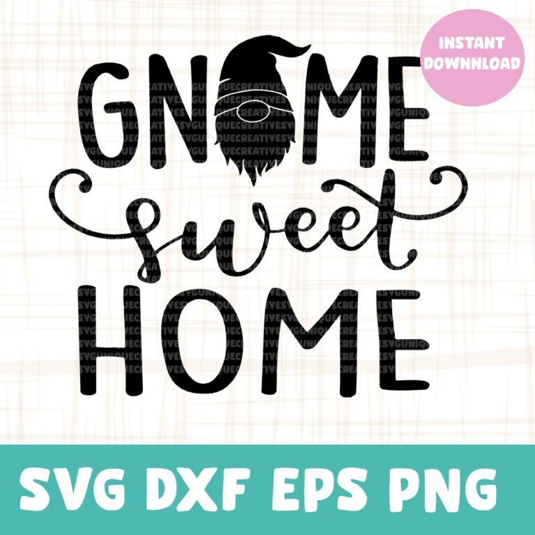 Free Free 69 Home Sweet Gnome Svg SVG PNG EPS DXF File