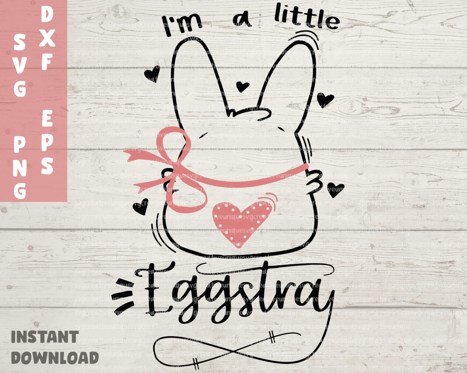 I'm a little Eggstra SVG | SVGUNIQUECREATIVE Free SVG