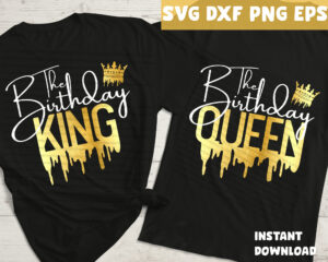 Birthday Queen SVG, Birthday King SVG