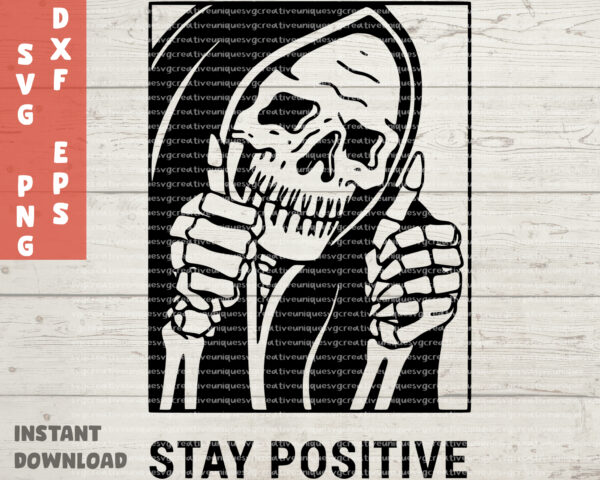 Skull Stay Positive SVG